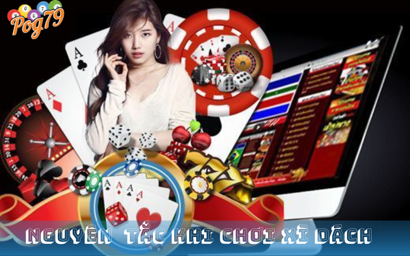 Những quy tắc cơ bản khi chơi Xì Dách